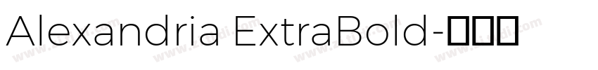 Alexandria ExtraBold字体转换
